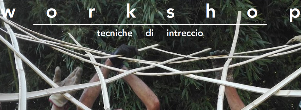 Workshop sul Bambú - tecniche di intreccio